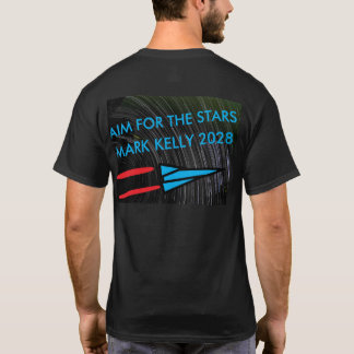 Camiseta Aim for the Stars - Mark Kelly for President 2028