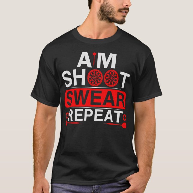 Camiseta Aim Shoot Swear Repeat Darts  (Frente)