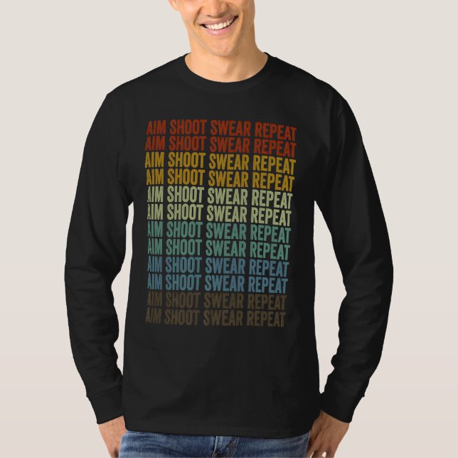 Camiseta Aim Shoot Swear Repetir Arco Archer E Seta (Frente)