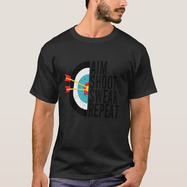 Camiseta Aim Shoot Swear Repetir Arco de Seta de Arco Engra (Frente)