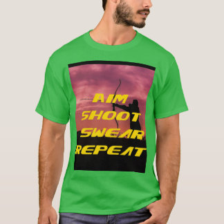 Camiseta Aim Shoot Swear Repetir Gráfico 1