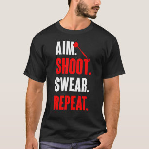 Camiseta Aim Shoot Swear Repetir Jogador de Dart Game Dart