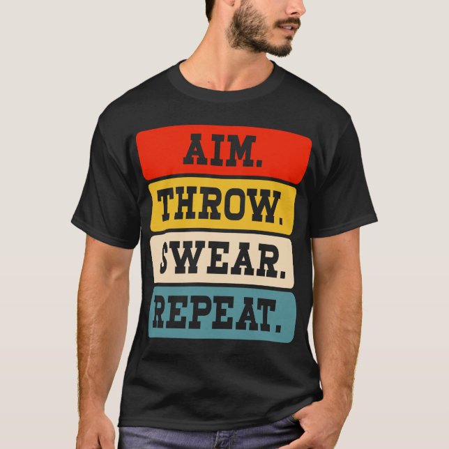Camiseta Aim Throw Swear Repetir - Funny Baggo Cornhole (Frente)