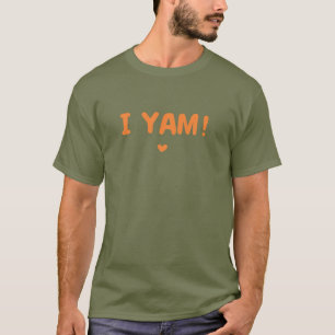 Camiseta Ainda bem que ele é o meu dote de batata doce.