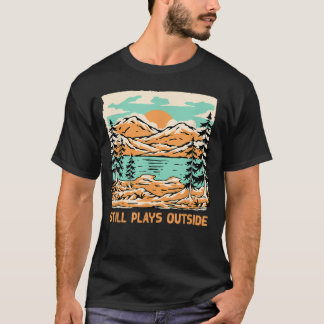 Camiseta Ainda Brinca Fora Acampando Acampante de Verão