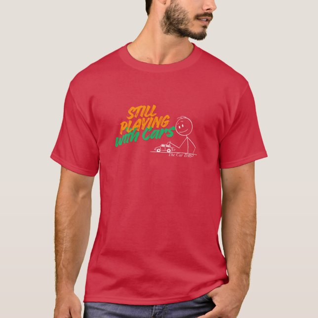 Camiseta Ainda Brincando com Carros (Frente)