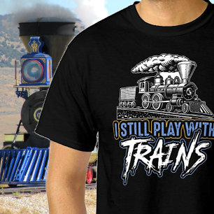 Camiseta Ainda brinco com comboios, motor de vapor