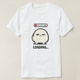 Camiseta Ainda Carregando 3% - Arte Divertida de Personagem
