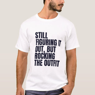 Camiseta Ainda Descobrindo, Mas Arrancando a Quota da Fábri