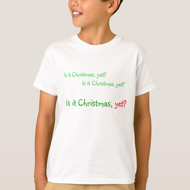 Camiseta "Ainda é Natal?" (Frente)