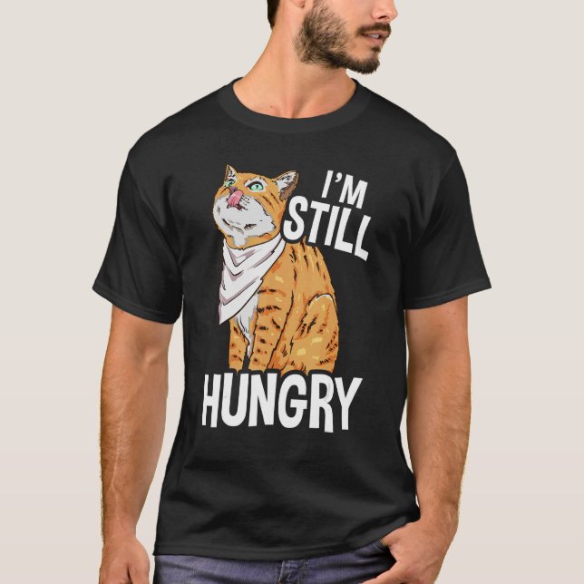 Camiseta Ainda estou com fome de Ilustração de Gato para Ga (Frente)