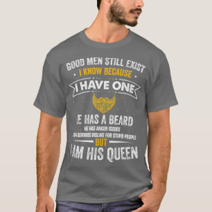 Camiseta Ainda Existem Homens Bons Que Sei Que Tenho Um Que