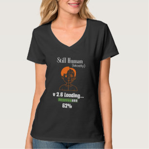 Camiseta Ainda Humano (Principalmente) - Ciborgue Futurista