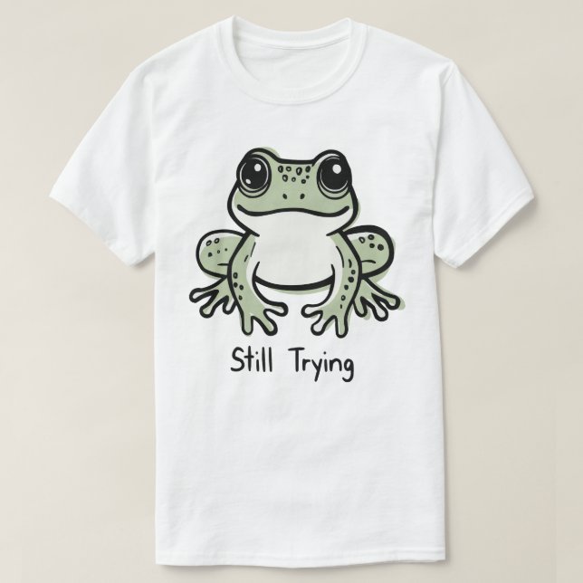 Camiseta Ainda Tentando (Frente do Design)