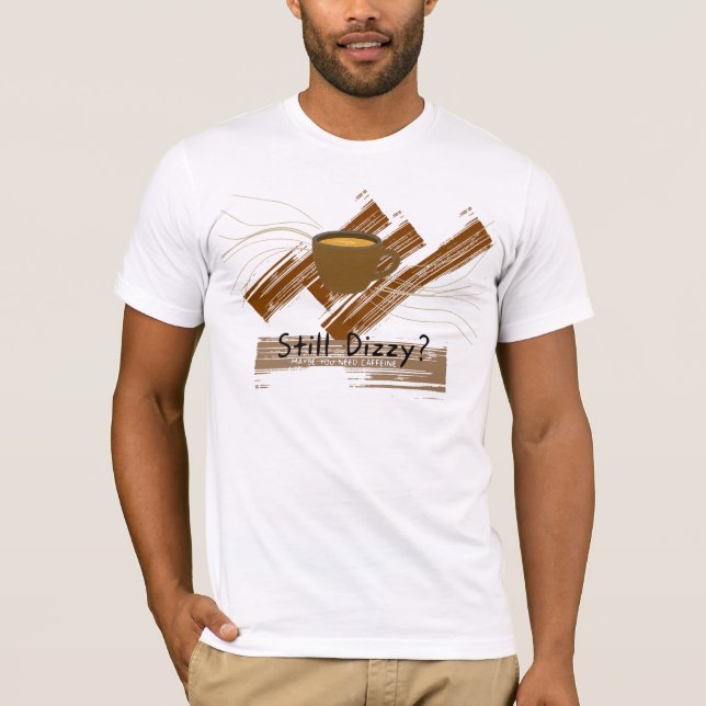 Camiseta Ainda Tonto Precisa Cafeína (Frente)