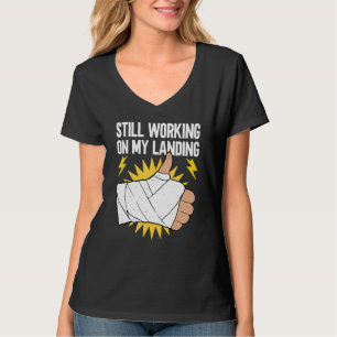 Camiseta Ainda Trabalhando Na Minha Aterrissagem  Recuperaç