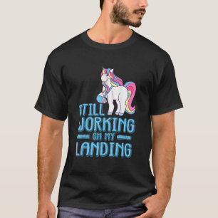 Camiseta Ainda Trabalhando Na Minha Lesão De Aterrissagem B