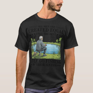 Camiseta Ainda Vão Pescar nos Sessenta Anos Engraçado