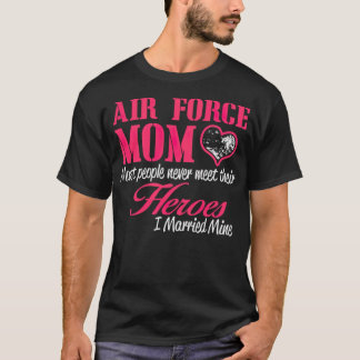 Camiseta AIR FORCE MOM I Married horse riding horse racing 