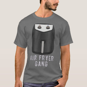Camiseta Air Fryer Gang