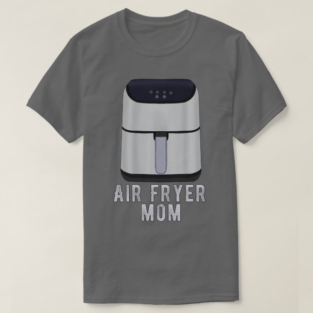 Camiseta Air Fryer Mãe (Frente do Design)