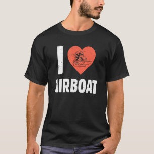 Camiseta Airboat Life Hunting Swamp Boat Fan Lifesty