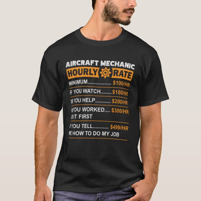 Camiseta Aircraft Mechanic Hourly Rate Labor Rates Sarcasti (Frente)