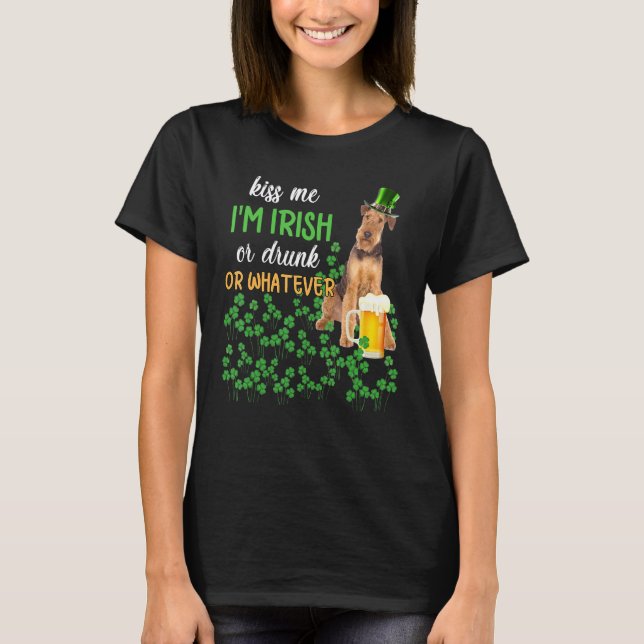 Camiseta Airedale Terrier me beijou sou irlandês ou Bebado  (Frente)
