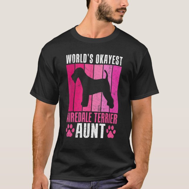 Camiseta Airedale Terrier Tia do Mundos (Frente)