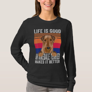 Camiseta Airedale Terriers Torna Sua Vida Boa Vintagem