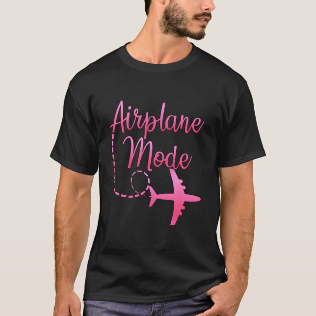 Camiseta Airplane Mode Traveling Vacation For (Frente)