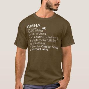 Camiseta Aisha Nome Aisha Definição Aisha Nome feminino Ais
