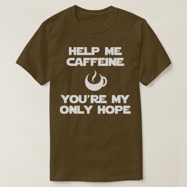 Camiseta Ajuda-me cafeína (Frente do Design)