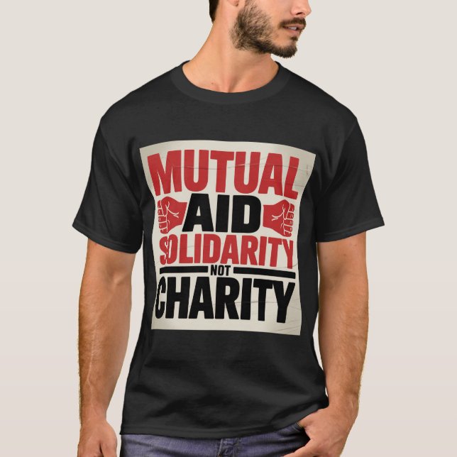 Camiseta Ajuda Não Caridade (Frente)