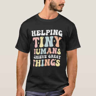 Camiseta Ajudando Humanos Pequenos a Alcançar Grandes Coisa