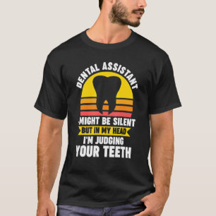 Camiseta ajudante dentário posso ficar em silêncio mas na m