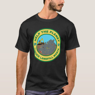 Camiseta Ajudar o planeta a reduzir os resíduos de aterros