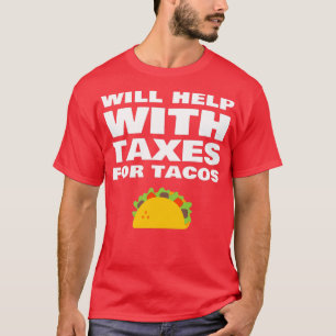 Camiseta Ajudará Com Impostos Para Tacos Contas Fiscais Eng
