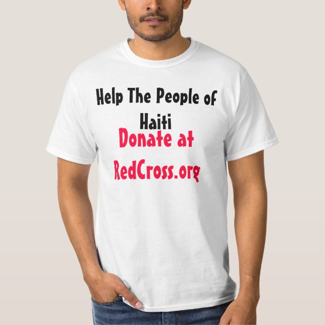 Camiseta Ajude as pessoas de Haiti, doe-as em RedCross.org (Frente)