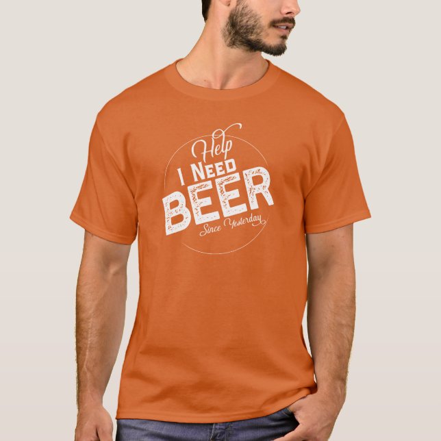Camiseta Ajude-me a precisar do festival de cerveja de cerv (Frente)