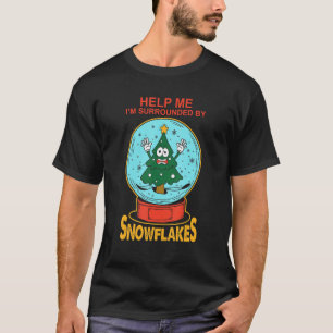 Camiseta Ajude-me que estou cercado por flocos de neve