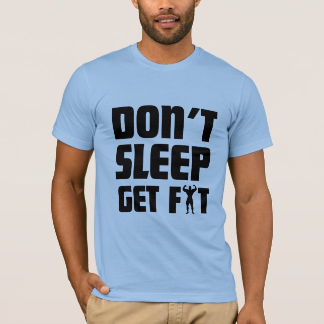 Camiseta Ajustado, não durma (Frente)