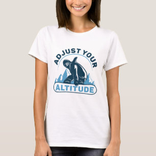 Camiseta Ajuste a sua altitude