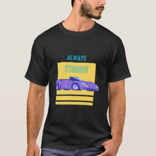 Camiseta Ajuste Sempre O Carro