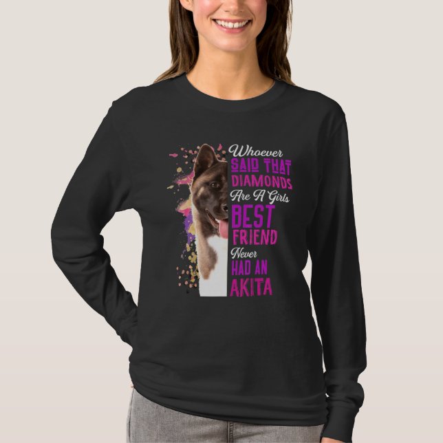 Camiseta Akita É A Melhor Amiga Do Cachorro Mama Mãe Mãe (Frente)