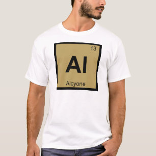 Camiseta Al - Alcyone Plêiades Tabela Periódica Química