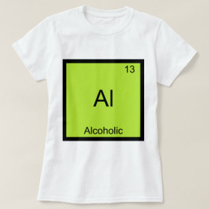 Camiseta Al - Símbolo de Elemento Químico Alcoólico Funn