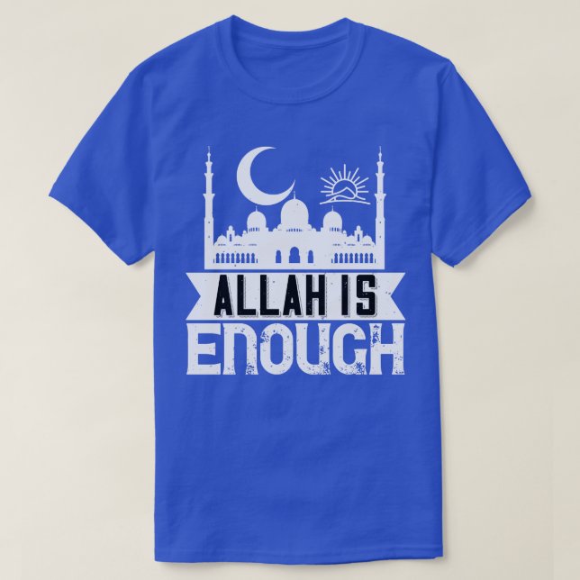 Camiseta Alá é suficiente para o Presente de Frase Muçulman (Frente do Design)