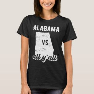 Camiseta Alabama, todos vocês