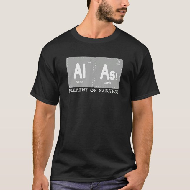 Camiseta Alas The Element of sadness  Periodic Table Elemen (Frente)